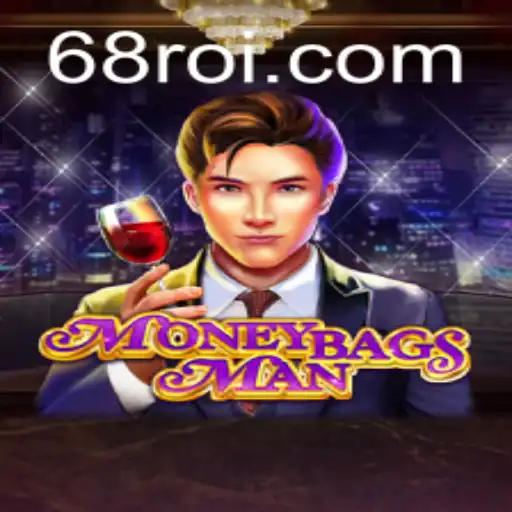 Descubra o Mundo de MoneybagsMan: Um Jogo Inovador no Universo de 68RR.com